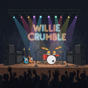 Willie Crumble Willie Crumble